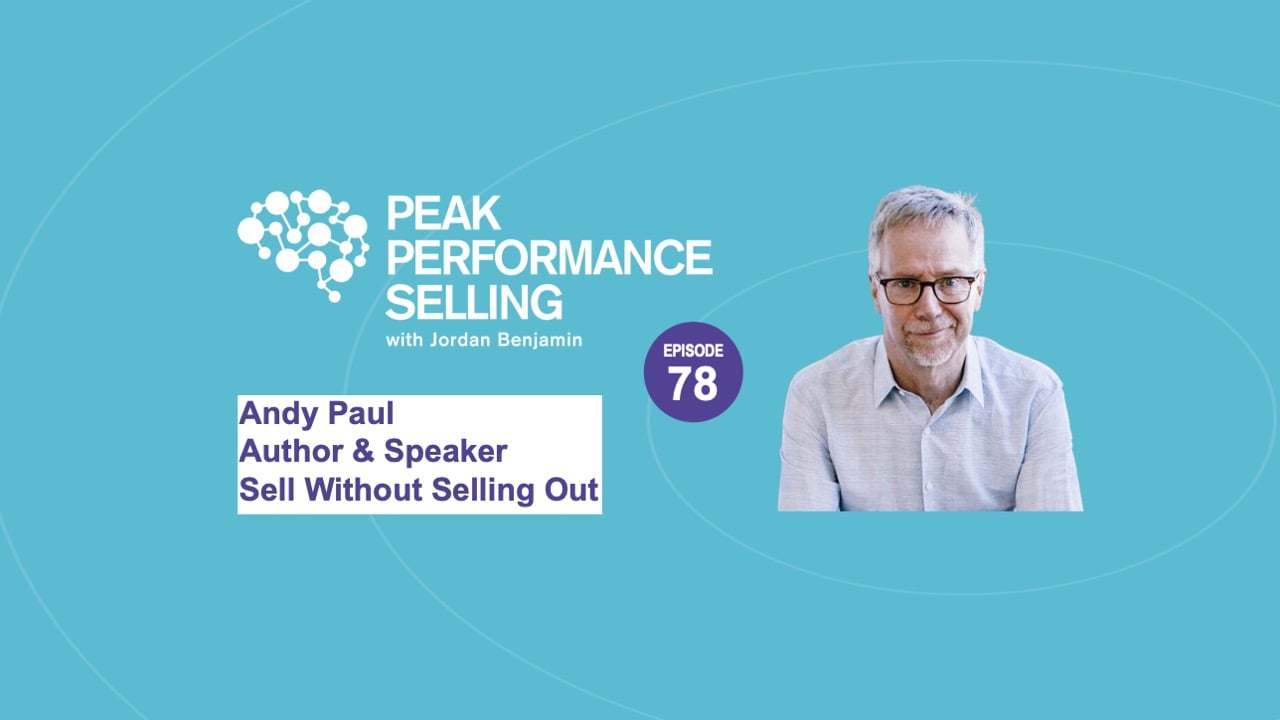 Sell Without Selling Out w/ Andy Paul